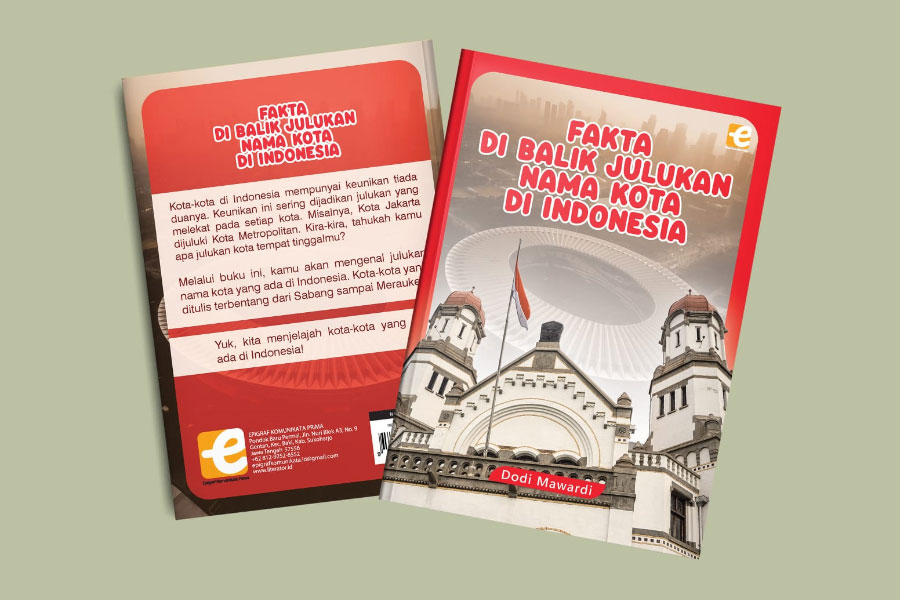 Fakta dibalik Julukan Kota di Indonesia